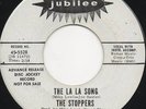 THE STOPPERS LA LA SONG / COME BACK BABY  SWEET SOUL