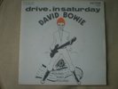 DAVID BOWIE drive in saturday FRENCH  PS MINT