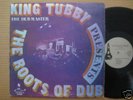 KING TUBBY The Roots Of Dub USA LP CLOCKTOWER LABEL