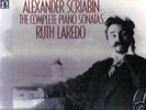 Alexander Scriabin  Piano Sonatas Ruth Laredo lp