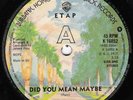 Funk 45 ETAP Did You Mean Maybe on WB Johnny Pate