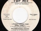 Funk 45 INCOMPARABLE SEVEN Funky Grand Paw on Top Hit