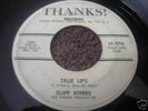 ROCKABILLY 45/ CLIFF RIVERS 