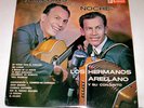 LOS HERMANOS ARELLANO A MEDIAS DE LA NOCHE COL1011 NM-
