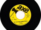 AL REED - 99 44/100 PURE LOVE - AXE DEMO - SOUL FUNK 45