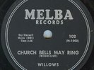78-DOO-WOP-WILLOWS-CHURCH BELLS MAY RING/BABY TELL ME