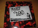The Exploited, Punks not Dead. Rare Dutch Punk LP