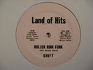 SHIFT Roller Rink Funk LAND OF HITS 12