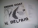 DIGOS GOAT 'IL DELIRIO' ORIGINAL RARE KBD PUNK HC LP