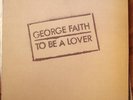George Faith- To Be A Lover LP Lee Perry Ernest Ranglin