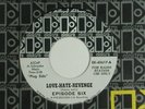 EPISODE SIX 45 LOVE-HATE-REVENGE   ELEKTRA dj