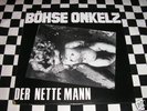 BOHSE ONKELZ - DER NETTE MANN(LP) NABAT ISD RAC böhse