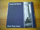 FACE TO FACE Don't turn away ORIGINAL PRESS DR STRANGE