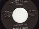 FUNK 45 RPM - FATHER JOHN on 1000% PLATINUM N GOLD