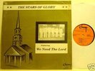 VERY Rare BLACK GOSPEL SOUL lp STARS OF GLORY  ON CHAMP