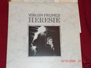 VIRGIN PRUNES 