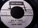 Frank James-Sea of Faces  Northern Soul 45