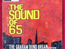 GRAHAM BOND ORGANISATION - SOUND OF 65 rare 1st prss LP