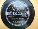 W. A. NICHOL'S COUNTRY 78 S&G 011 VG++ COCAINE BLUES