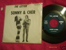 SONNY & CHER 45 W/ PICTURE SLEEVE; THE LETTER/ SPRING