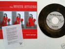 White Stripes Hand Springs Dirtbombs