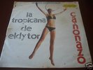 LA TROPICANA DE ELDY TOR 