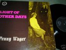 PENNY WAGER- LIGHT OF OTHER DAYS - MONSTER FOLK FHR025S