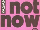 PAGANS NOT NOW NO WAY 79 CLEVELAND PUNK DROME 7