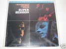 MFSL 1-178/BLOOMFIELD,KOOPER & STILLS/SUPER SESSION  LP