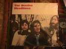 The Beatles, HEADLINES