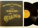 RARE Kenny Rogers First Edition BALLAD OF CALICO