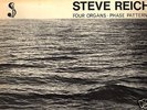 STEVE REICH PHASE PATTERNS FOUR ORGANS SHANDAR 1970
