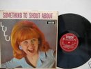 LULU / SOMETHING TO SHOUT ABOUT  LP 1st PRESS  1965