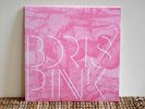 BORIS - Pink - LP / SUNN O)))