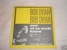 BOB DYLAN    ONE US MUST KNOW  RARE DANISH