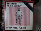 Fat Man Ridim Section - Bald Head Justice OG Top Rankin