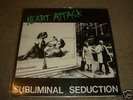 HEART ATTACK-Subliminal Seduction M-LP Antidote KBD