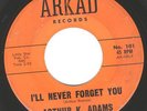 Arthur K Adams Never Forget U/Come On Home VG 1965 HEAR