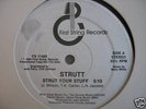 Strutt - Strut Your Stuff (LISTEN) Promo