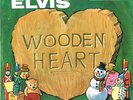 ELVIS PRESLEY - WOODEN HEART