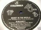 SLIM DUSTY  WORST IN THE WORLD/INTERSTATER  7