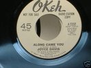 northern soul JOYCE DAVIS  Along Came You  OKEH  DJ  M-