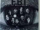 F.B.I. Good Earth UK 1976 RARE  FUNK LP Orig Test Press