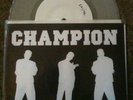 CHAMPION COME OUT SWINGING RECORD RELEASE TRIAL SXE ON