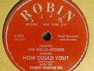 Mello-Moods-How Could You-Doo Wop 78 on Robin 105