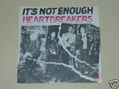 HEARTBREAKERS It's not enough  Dutch orig 7
