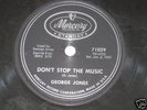 GEORGE JONES ON MERCURY STARDAY LABEL 78 RPM   1957