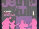 The Jethro Tull 45 italy bourèe / Living in the past
