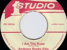 ANTHONY ROCKY ELLIS - I AM THE RULER - STUDIO 1  LISTEN