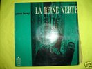 Pierre Henry - musique pour La Reine Verte UD 30 137 M